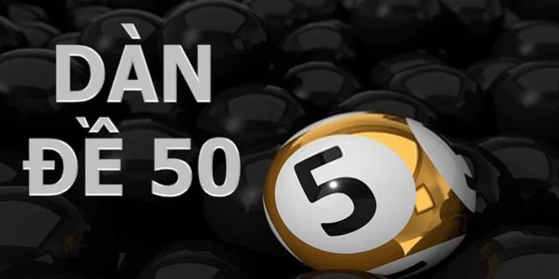 Tìm hiểu chung về dàn đề 50 số miền Bắc